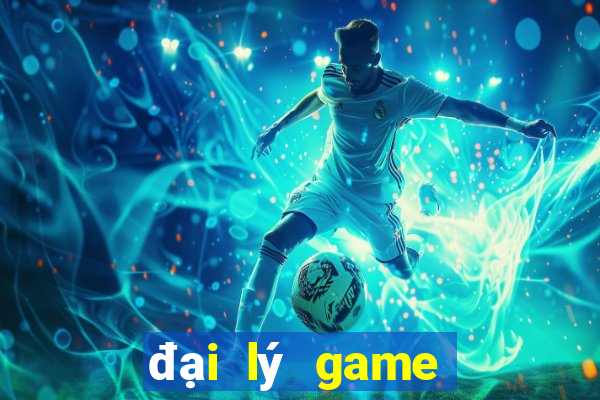 đại lý game nổ hũ