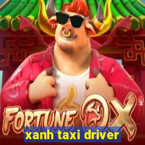 xanh taxi driver