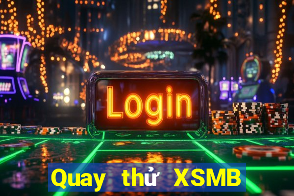 Quay thử XSMB ngày 16