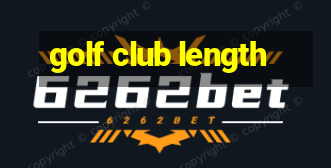 golf club length