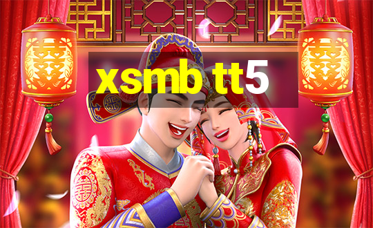 xsmb tt5