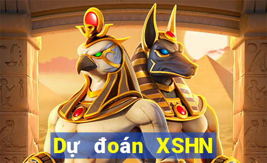 Dự đoán XSHN Thứ 2