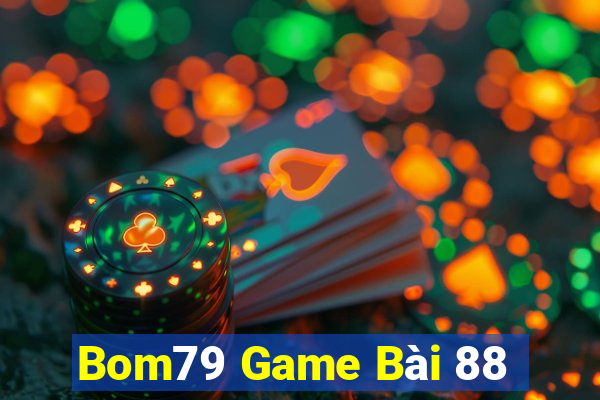 Bom79 Game Bài 88