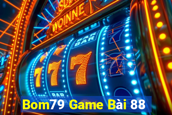 Bom79 Game Bài 88