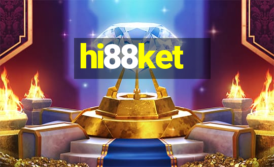 hi88ket