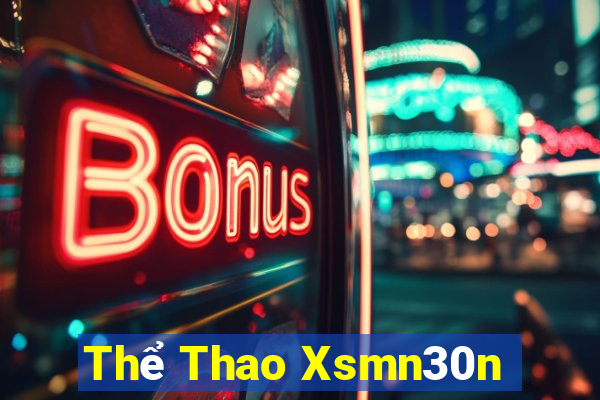 Thể Thao Xsmn30n