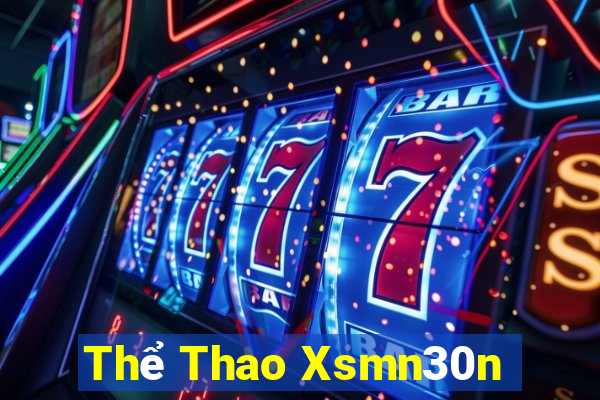 Thể Thao Xsmn30n