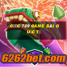 Cược 789 Game Bài Quốc Tế