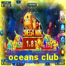 oceans club