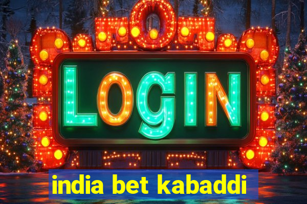 india bet kabaddi