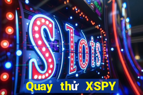 Quay thử XSPY Thứ 7