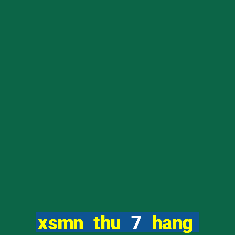 xsmn thu 7 hang tuan minh