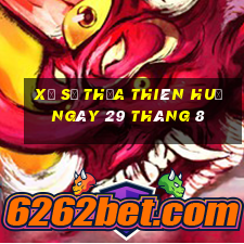 xổ số thừa thiên huế ngày 29 tháng 8