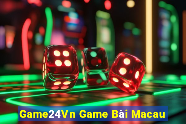 Game24Vn Game Bài Macau