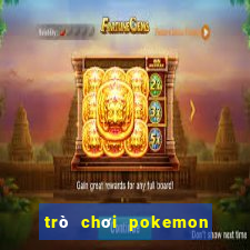 trò chơi pokemon đại chiến