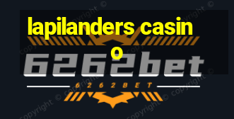 lapilanders casino