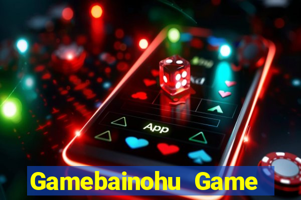 Gamebainohu Game Bài Bốc Club