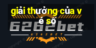 giải thưởng của vé số