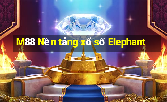 M88 Nền tảng xổ số Elephant