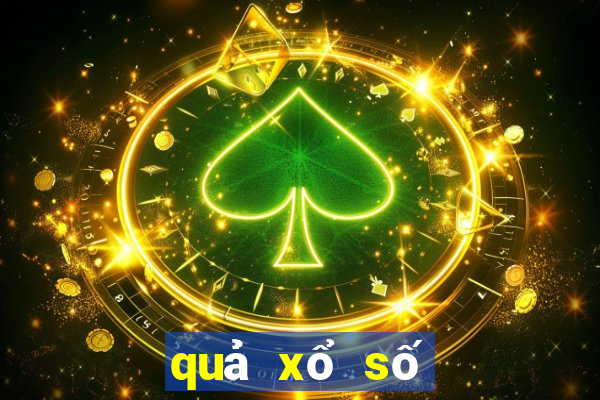 quả xổ số hôm nay