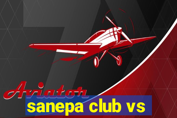 sanepa club vs