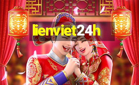 lienviet24h