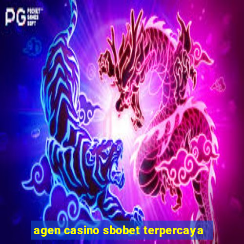 agen casino sbobet terpercaya