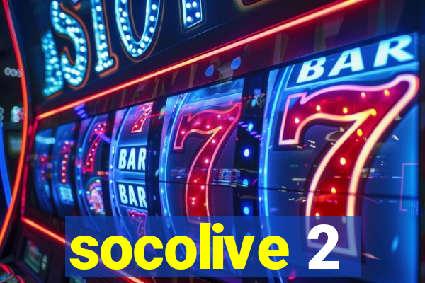 socolive 2