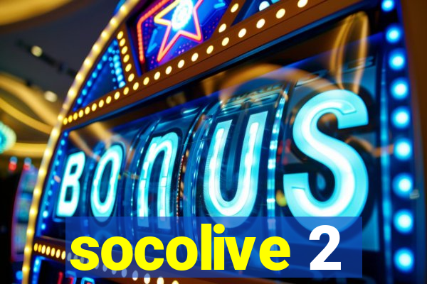 socolive 2