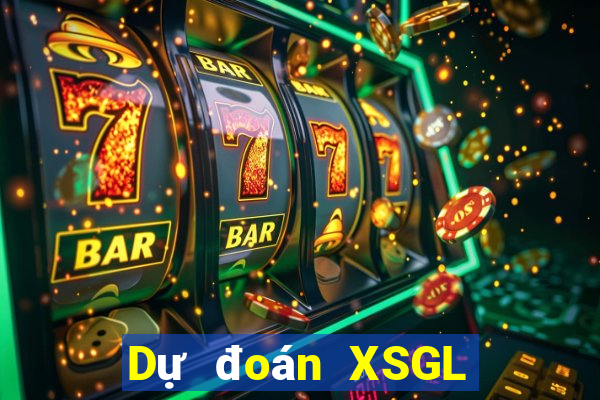 Dự đoán XSGL thứ tư