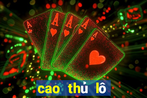 cao thủ lô đề mb