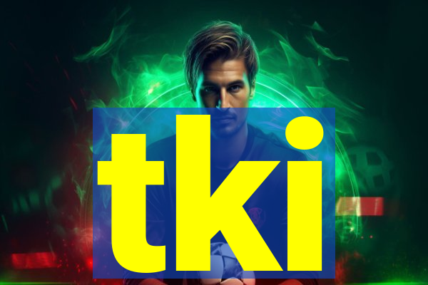 tki