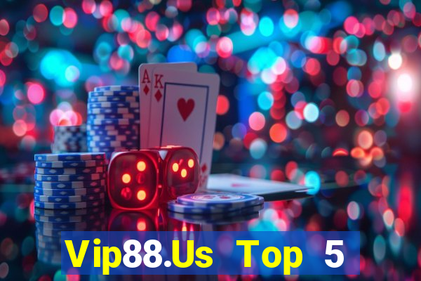 Vip88.Us Top 5 Game Bài Đổi Thưởng