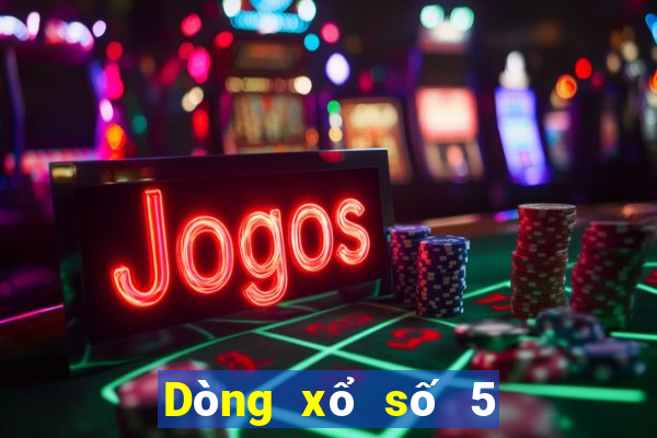 Dòng xổ số 5 xổ số