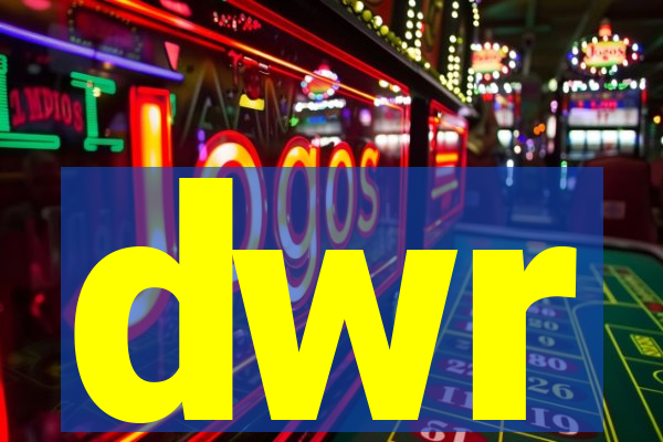 dwr