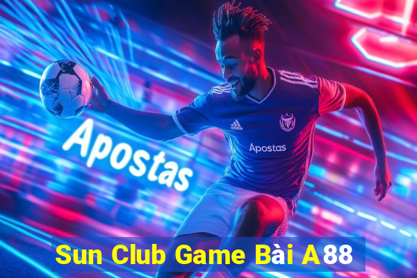 Sun Club Game Bài A88