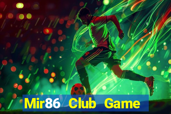 Mir86 Club Game Bài Fa88 Apk