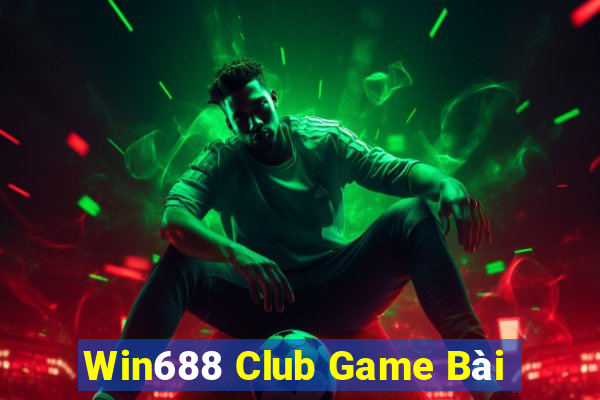 Win688 Club Game Bài