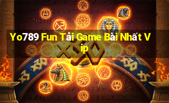 Yo789 Fun Tải Game Bài Nhất Vip