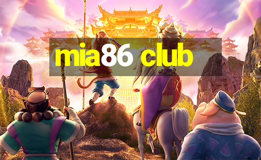 mia86 club