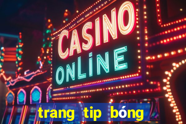 trang tip bóng đá uy tín