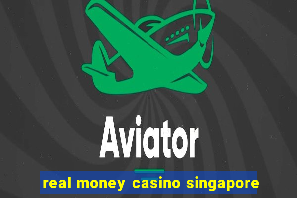 real money casino singapore