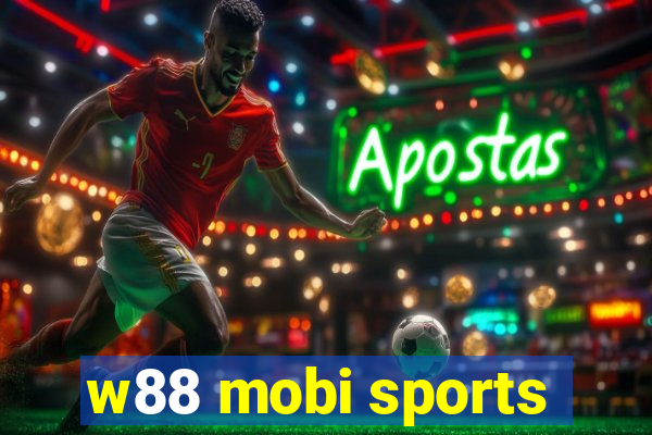 w88 mobi sports