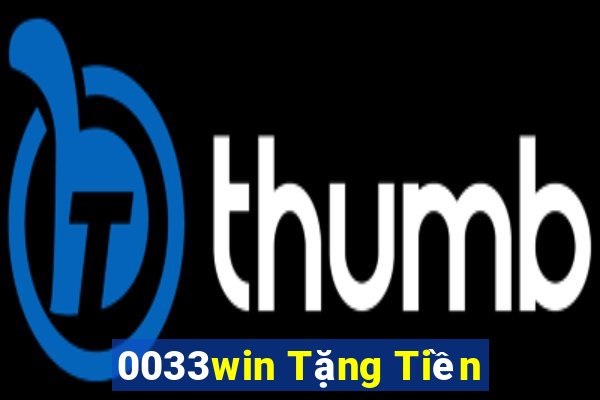 0033win Tặng Tiền