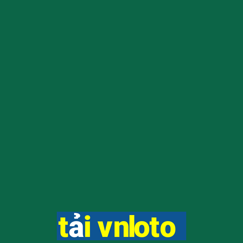 tải vnloto