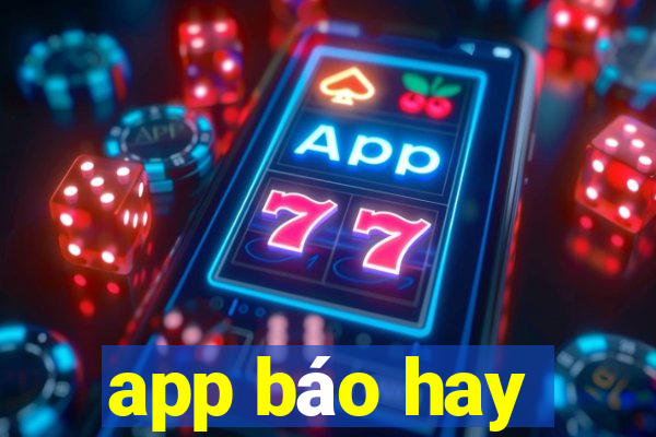 app báo hay