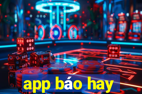 app báo hay