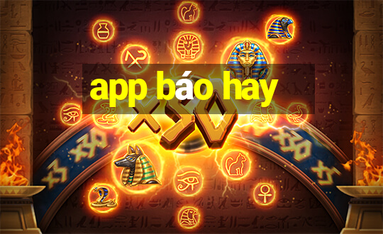 app báo hay