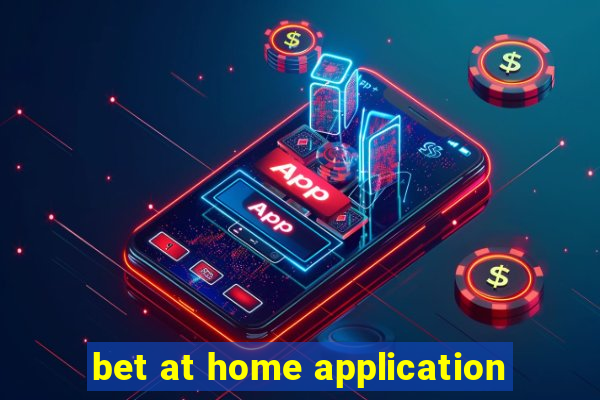 bet at home application