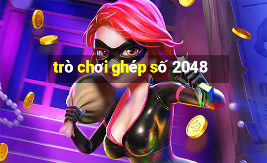 trò chơi ghép số 2048